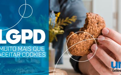 LGPD: Muito mais que aceitar cookies